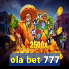 ola bet 777